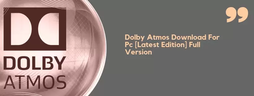 dolby atmos pc download